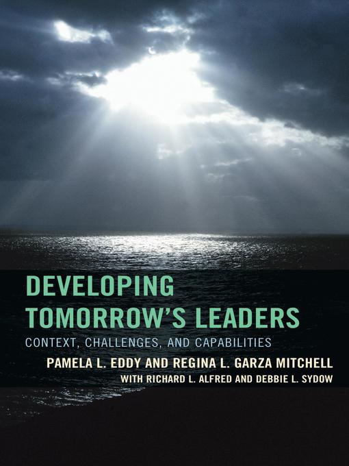 Title details for Developing Tomorrow's Leaders by Pamela L. Eddy - Available